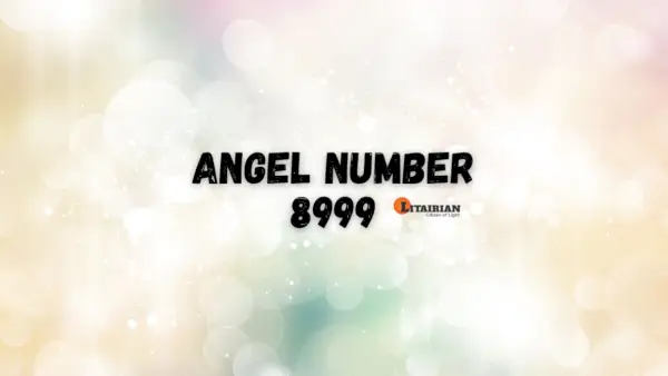 Az angyalszám 8999 jelentése és jelentősége