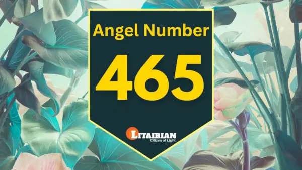 Engel nummer 465 betydning og betydning