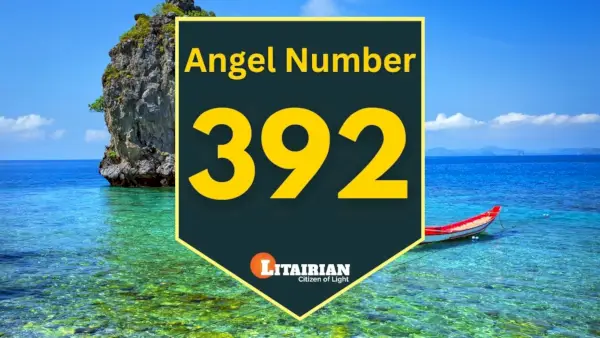 Anioł numer 392 Znaczenie i znaczenie