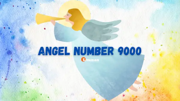 Engel nummer 9000 Betekenis en betekenis