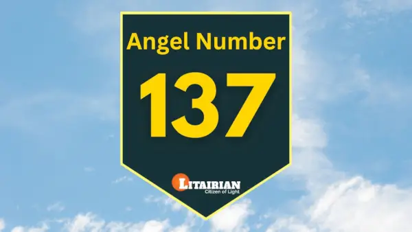 Melek Sayısı 137 Anlamı Ve Önemi