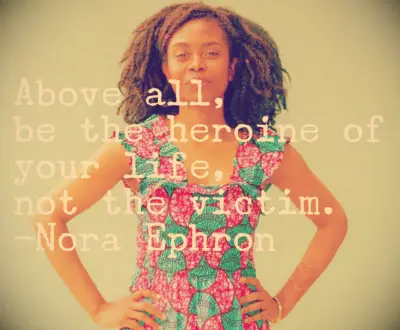 Nora Ephron courage quote 