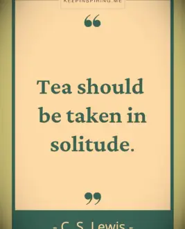 CS Lewis tea quote 