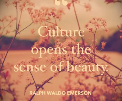 Ralph Waldo Emerson culture quote 