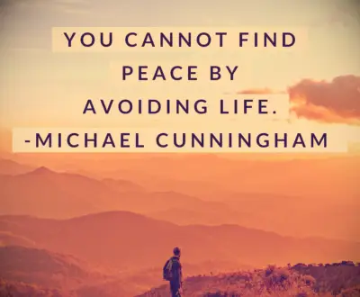 Michael Cunningham peace quote 