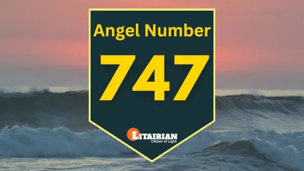 Anděl číslo 747 Význam A Význam
